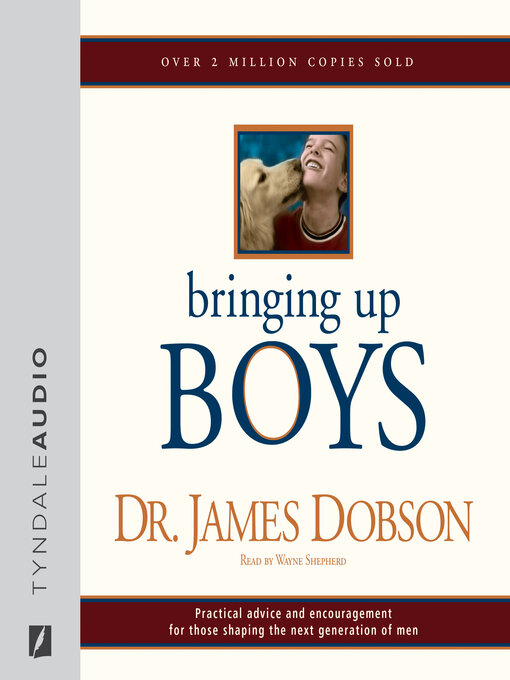 Title details for Bringing Up Boys by James C. Dobson - Wait list